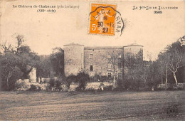 Le Château De CHABANNE - Très Bon état - Otros & Sin Clasificación
