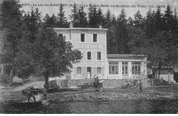 Le Lac Du BOUCHET - Le Chalet Hôtel Du Syndicat Du Velay - Très Bon état - Andere & Zonder Classificatie