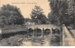 CHATILLON SUR SEINE - Le Pont Des Grilles - Très Bon état - Chatillon Sur Seine