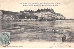 NANTES Pendant Les Inondations ( 1904 ) - La Loire Au Pont Maudit - Très Bon état - Nantes