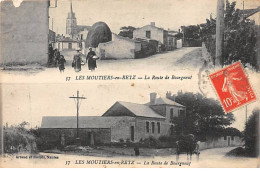 LES MOUTIERS EN RETZ - La Route De Bourgneuf - Très Bon état - Les Moutiers-en-Retz
