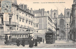NANTES - La Rue De Châteaudun Et La Cathédrale - Très Bon état - Nantes