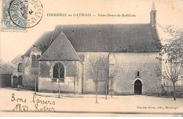 FERRIERES EN GATINAIS - Notre Dame De Bethléem - Très Bon état - Andere & Zonder Classificatie