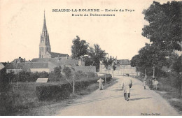 BEAUNE LA ROLANDE - Entrée Du Pays - Route De Boiscommun - Très Bon état - Beaune-la-Rolande