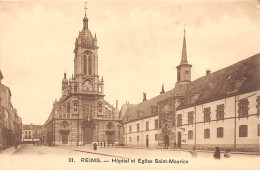REIMS - Hôpital Et Eglise Saint Maurice - Très Bon état - Reims