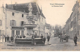 TOUL Pittoresque - La Fontaine Curel - Très Bon état - Toul
