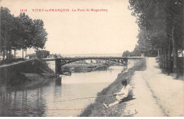 VITRY LE FRANCOIS - Le Pont De Mognottes - Très Bon état - Vitry-le-François