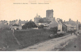 BRICQUEBEC - Panorama - Route De Carteret - Très Bon état - Bricquebec