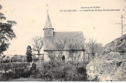 LE CHATELLIER - La Chapelle Des Roches, Lieu De Pèlerinage - Très Bon état - Altri & Non Classificati