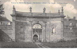 TROIS FONTAINES - Le Château - La Porte D'Entréd - Très Bon état - Autres & Non Classés