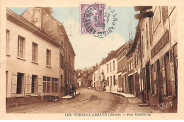 ORBAIS L'ABBAYE - Rue Gambetta - Très Bon état - Andere & Zonder Classificatie