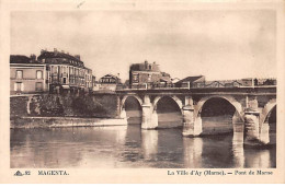 MAGENTA - La Ville D'Ay - Pont De Marne - Très Bon état - Autres & Non Classés