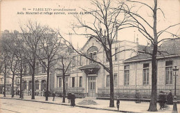 PARIS - Asile Maternel Et Refuge Ouvroir - Avenue Du Maine - Très Bon état - District 14