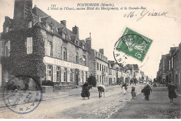 PONTORSON - L'Hôtel De L'Ouest Et La Grande Rue - Très Bon état - Other & Unclassified