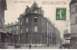 PARIS - L'Hôpital Saint Louis à L'angle Des Rues Granges Aux Belles Et Bichat - Très Bon état - Arrondissement: 10