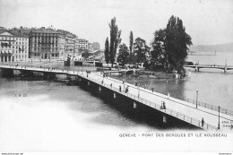 CPA Genève-Pont Des Bergues Et Ile Rousseau      L2041 - Genève