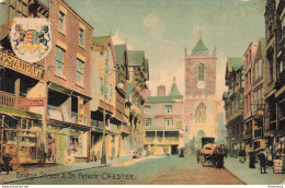 CPA Bridge Street And St Peters's-Chester-RARE    L2404 - Chester