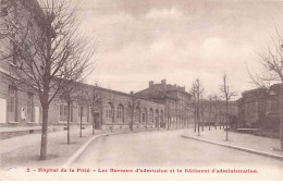 PARIS - Hôpital De La Pitié - Les Bureaux D'Admission Et Le Bâtiment D'Administration - Très Bon état - Arrondissement: 13