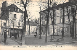 PARIS - Montmartre - Première Mairie De Montmartre, En 1789, Sur La Place Du Tertre - Très Bon état - Paris (18)