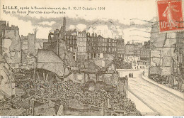 CPA Lille Après Le Bombardement-Rue Du Vieux Marché Aux Poulets-Timbre      L1746 - Lille