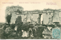 CPA Coucy Le Château-Ruines Du Château-La Salle Des Preux-Timbre      L1903 - Altri & Non Classificati