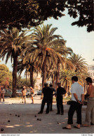 La Boule ? à La Pétanque, Chez Nous, Jamais On La Manque ! - Bowls