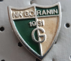 Football Club NK Goranin 1931 Croatia Ex Yugoslavia Pin - Calcio