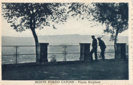 MONTE PORZIO CATONE - PIAZZA BORGHESE - F.P. - Sonstige & Ohne Zuordnung