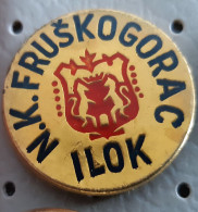 Football Club NK Fruskogorac Ilok Croatia Ex Yugoslavia Pin - Fussball