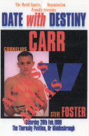 Cornelius Carr Vs Steve Foster 1999 Rare Boxing Press Pass - Boxeo