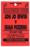 Jon Jo Irwin Vs Esham Pickering Hillsborough 1998 Boxing Press Pass - Boxsport