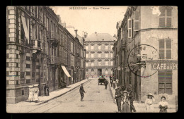 08 - CHARLEVILLE-MEZIERES - RUE THIERS - Charleville