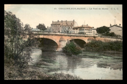 51 - CHALONS-SUR-MARNE - LE PONT DE MARNE - EDITEUR C.L.C. - CARTE COLORISEE - Châlons-sur-Marne