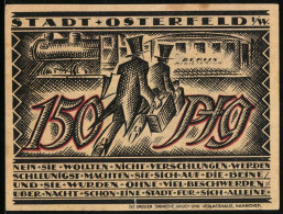 Notgeld Osterfeld I. W. 1921, 150 Pfennig, Bergarbeiter Und Szene Mit Osterfeldern Auf Dem Weg Nach Berlin  - Lokale Ausgaben