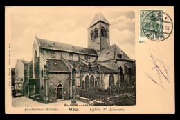 57 - METZ - EGLISE ST-EUCAIRE - Metz