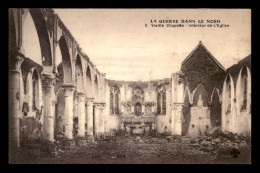 59 - VIEILLE-CHAPELLE - INTERIEUR DE L'EGLISE EN RUINES - GUERRE 14/18 - Other & Unclassified