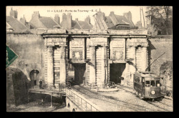 59 - LILLE - PORTE DE TOURNAI - Lille