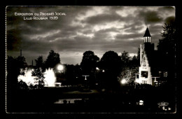 59 - LILLE - EXPOSITION DU PROGRES SOCIAL LILLE-ROUBAIX 1939 - VUE DE NUIT - Lille