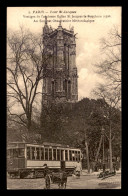 75 - PARIS 4EME - TOUR ST-JACQUES - OBSERVATOIRE METEOROLOGIQUE AU SOMMET -  TRAMWAY CHATELET-VITRY (MAIRIE) - Arrondissement: 04