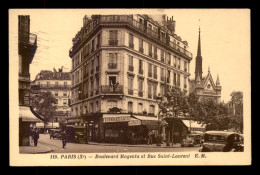 75 - PARIS 10EME - BOULEVARD MAGENTA ET RUE ST-LAURENT - Arrondissement: 10