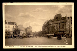 75 - PARIS 20EME - LA VUE DE QUARTIER - CARREFOUR DU PERE-LACHAISE - Arrondissement: 20