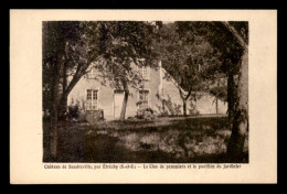 91 - ETRECHY - CHATEAU DE SAUDREVILLE - LE CLOS DE POMMIERS ET LE PAVILLON DU JARDINIER - Etrechy