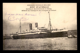 BATEAUX DE GUERRE - CROISEUR AUXILIAIRE DE 1ER RANG "DUC D'AUMALE" - Guerra