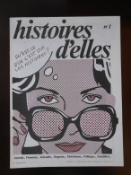 REVUE - FEMININ - HISTOIRES D'ELLES - NUMERO 1 - NOVEMBRE 1977 - Altri & Non Classificati