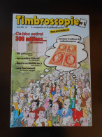 REVUE - COLLECTION - TIMBROSCOPIE - NUMERO 1 - MARS 1984 - Antichità & Collezioni