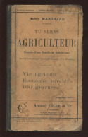 AGRICULTURE  VIE AGRICOLE  ECONOMIE RURALE PAR HENRY MARCHAND MEMBRE DU MINISTERE - 160 GRAVURES - Other & Unclassified