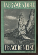 LA FRANCE A TABLE - N°32 FRANCE DE MEUSE - OCTOBRE 1951 - Tourisme & Régions