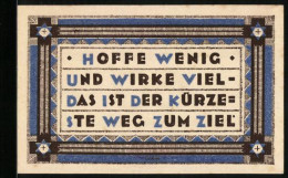 Notgeld Heede, 50 Pfennig, Hoffe Wenig, Wirke Viel  - [11] Emisiones Locales