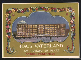 AK Berlin-Tiergarten, Hotel Haus Vaterland Am Potsdamer Platz, Betrieb Kempinski  - Tiergarten