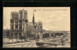 AK Paris, Eglise Notre-Dame, Le Pont D`Arcole Et La Seine  - Other & Unclassified
